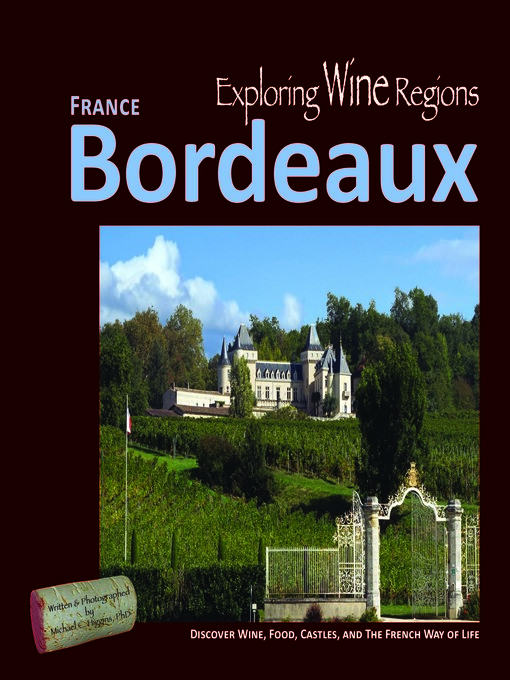 Cover image for Exploring Wine Regions – Bordeaux France